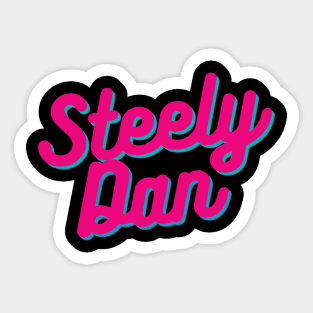 Steely Dan Funny My Love Sticker